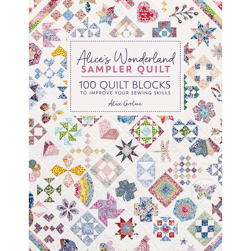 Alice's Wonderland Sampler Quilt