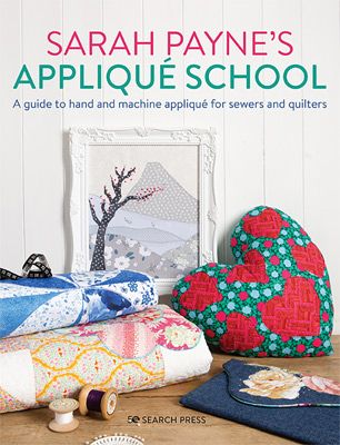 Sarah Payne's Applique School Sarah Payne's Applique School