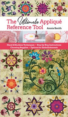 The Ultimate Applique Reference Tool The Ultimate Applique Reference Tool