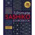 Ultimate Sashiko Source Book 20th Anniversary Book